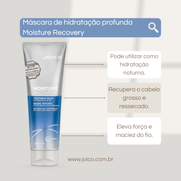 MÁSCARA DE HIDRATAÇÃO PROFUNDA - JOICO MOISTURE RECOVERY BALM 250 ml MÁSCARA DE HIDRATAÇÃO PROFUNDA - JOICO MOISTURE RECOVERY BALM 250 ml